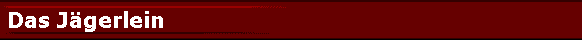 Das J�gerlein